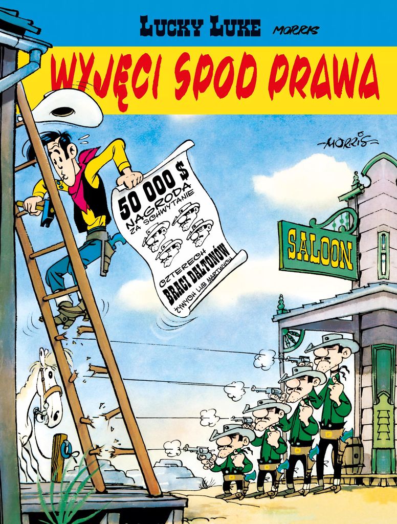 Lucky Luke. Tom 6. Wyjęci spod prawa