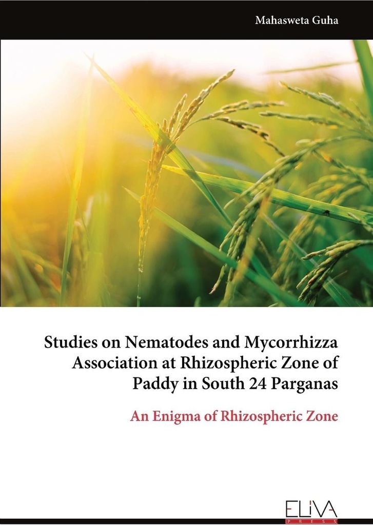 Studies on Nematodes and Mycorrhizza Association at Rhizospheric Zone of Paddy in South 24 Parganas