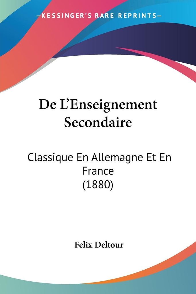 De L'Enseignement Secondaire