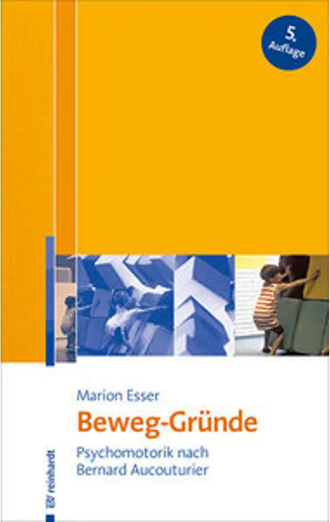 Beweg-Gründe : Livre d'art thérapie et psychologie du mouvement corporel