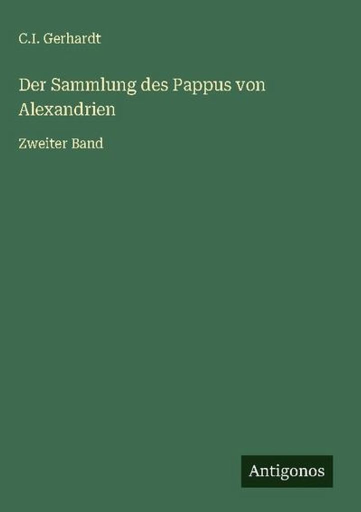 Der Sammlung des Pappus von Alexandrien