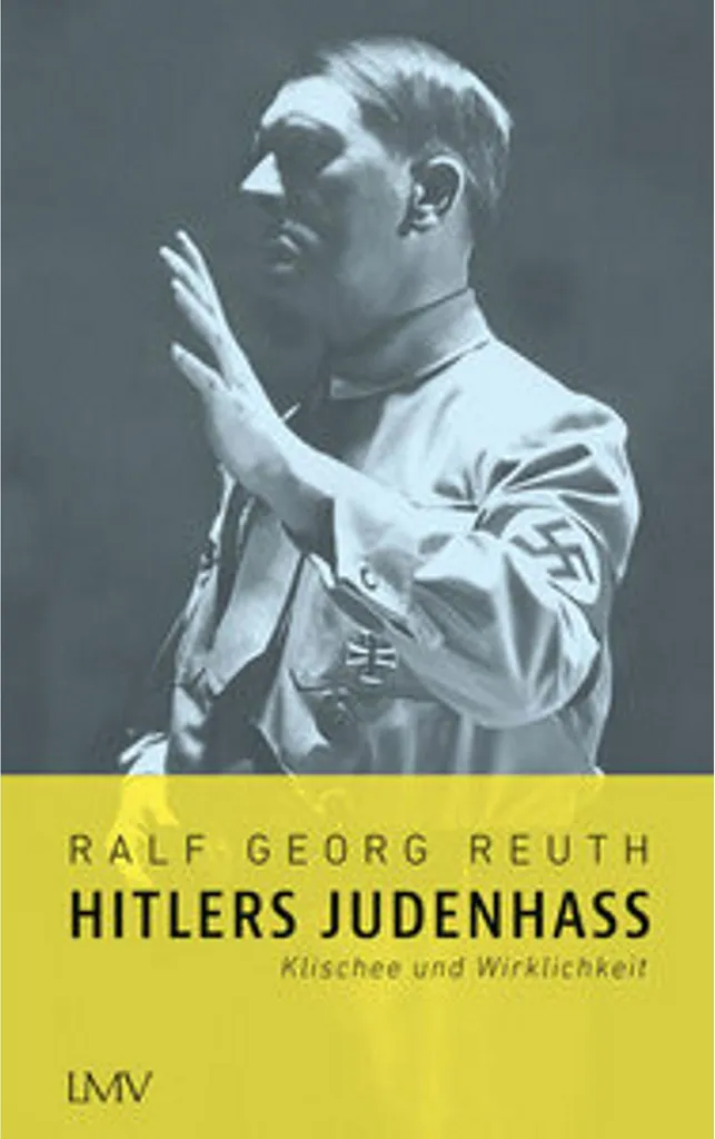 Hitlers Judenhass : enquête sur la genèse de la haine antisémite pure