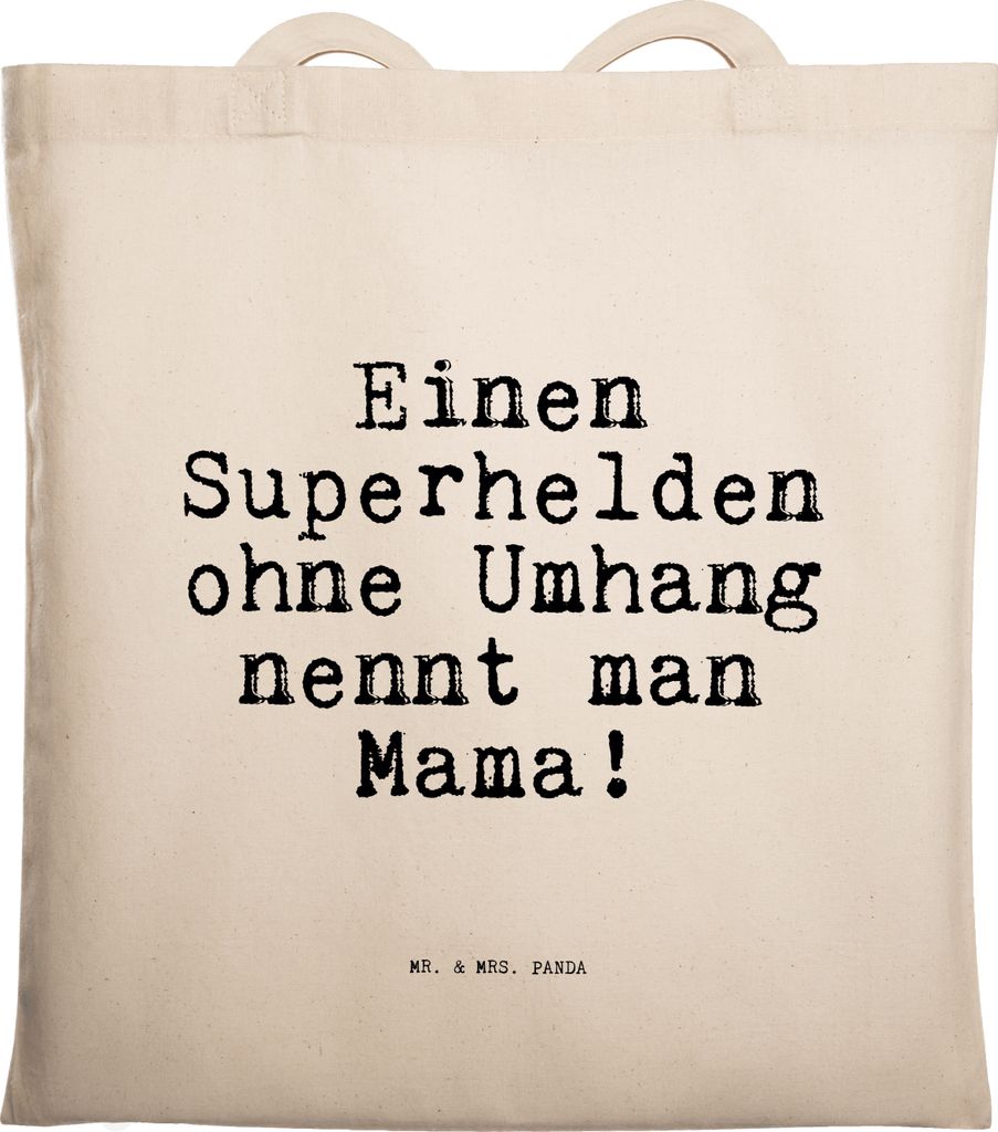Mr. & Mrs. Panda Jutebeutel Einen Superhelden ohne Umhang... - Transparent - Geschenk, Familie, Schultasche, Mama, dokumententasche, Muttertag, Sho...