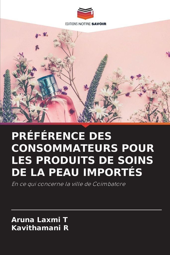 Préférence Des Consommateurs Pour Les Produits De Soins De La Peau Importés