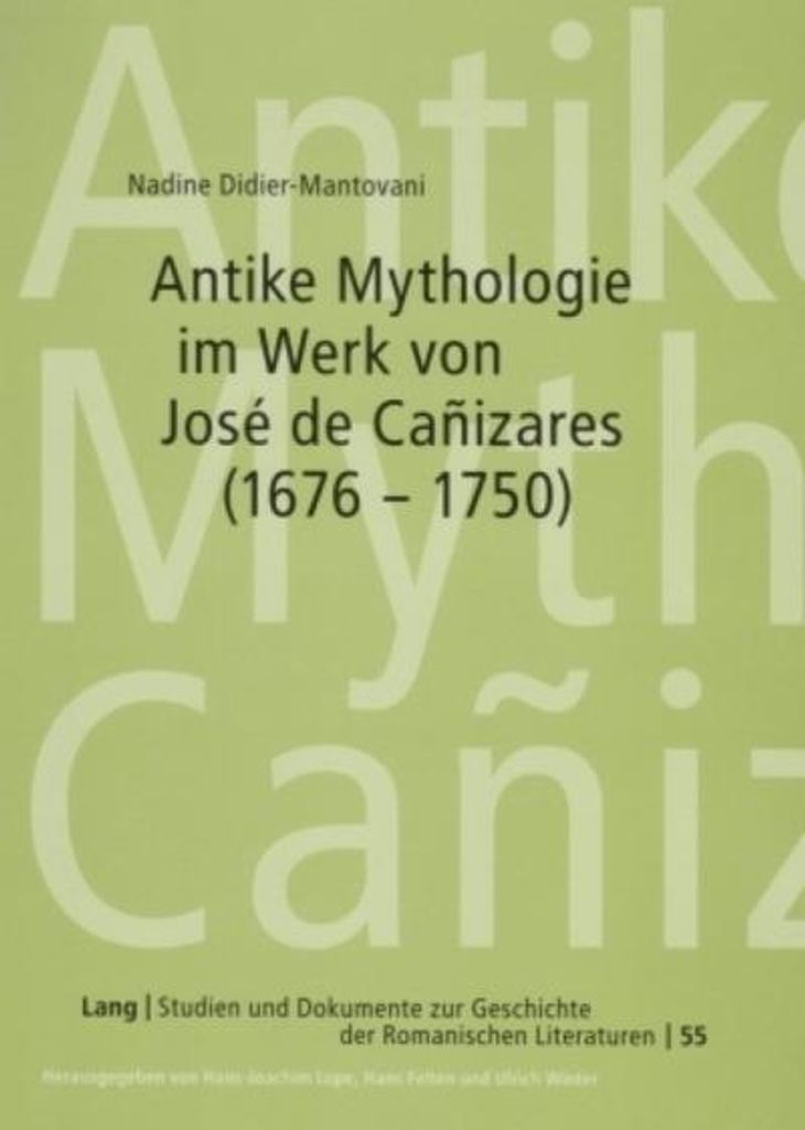 Antike Mythologie im Werk von José de Cañizares (1676-1750)