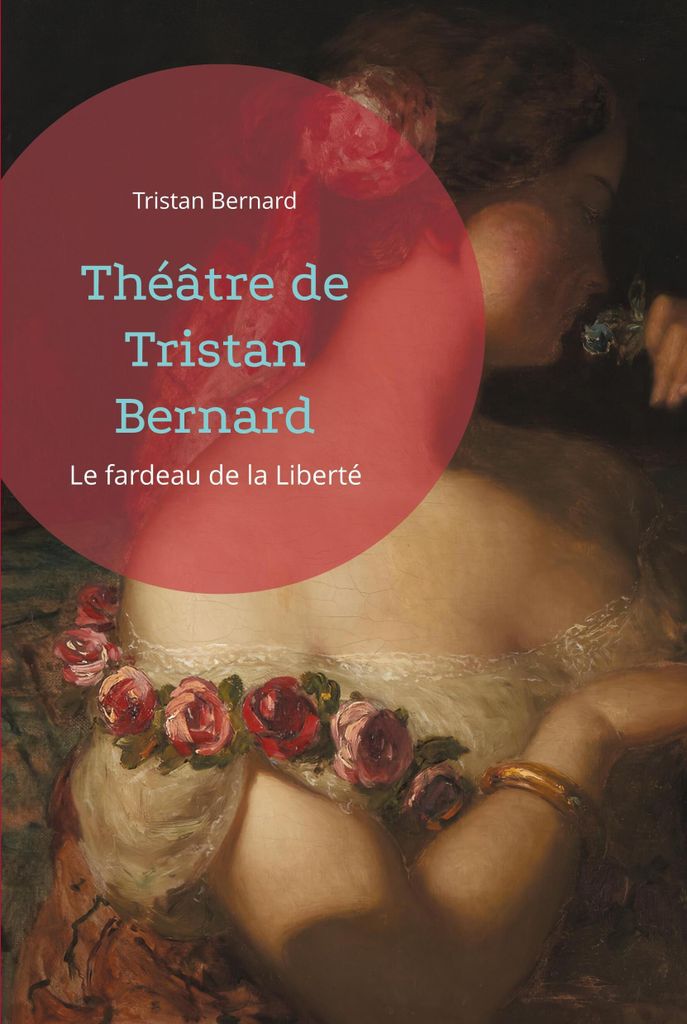 Théâtre de Tristan Bernard