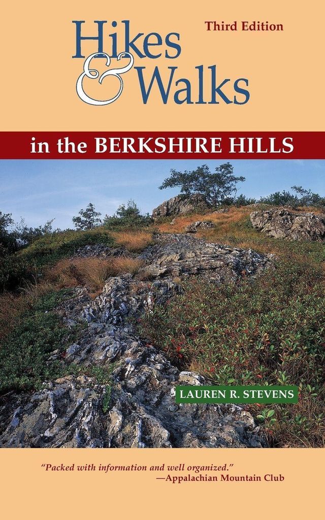 Hikes & Walks in the Berkshire Hills. Stevens, R. .