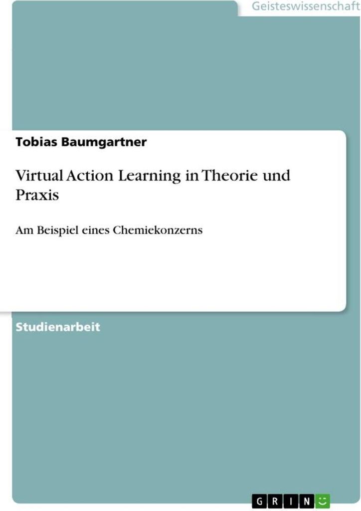 Virtual Action Learning in Theorie und Praxis