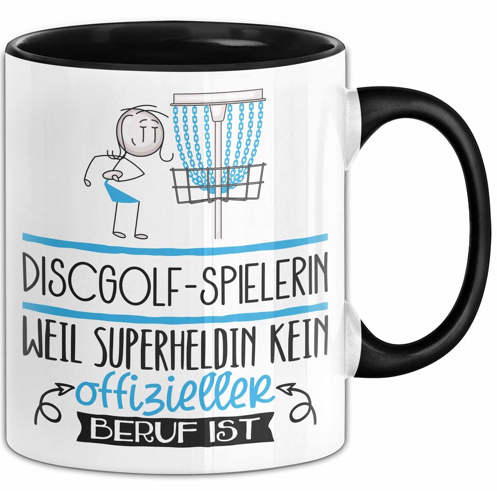 Discgolf-Spielerin Geschenk Tasse Lustiger Spruch Discgolf-Spielerin Weil Superheldin Kein Offizieller Beruf Ist Geschenkidee (Schwarz)
