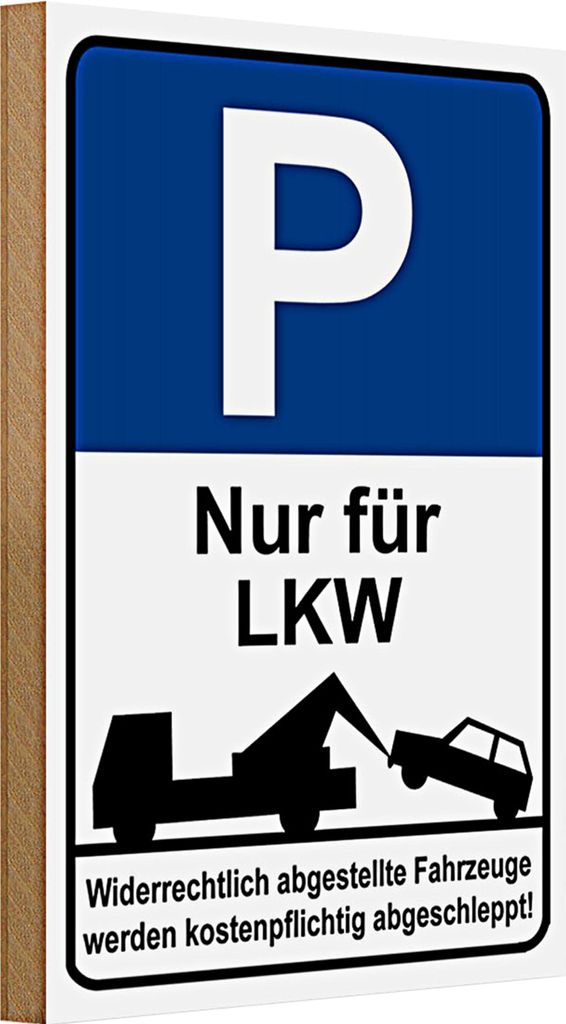 Holzschild Hinweis 20x30cm Parkschild Nur für LKW
