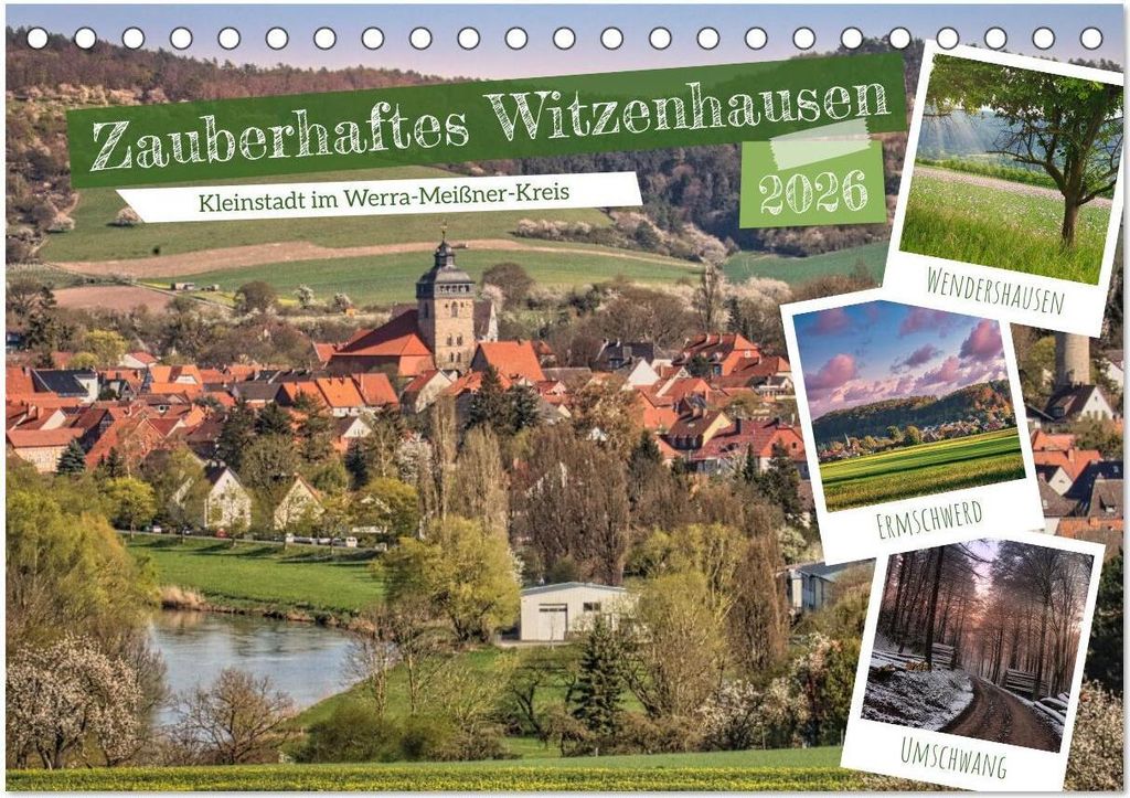 Zauberhaftes Witzenhausen (Tischkalender 2026 DIN A5 quer), CALVENDO Monatskalender