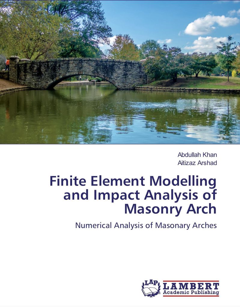 Finite Element Modelling and Impact Analysis of Masonry Arch