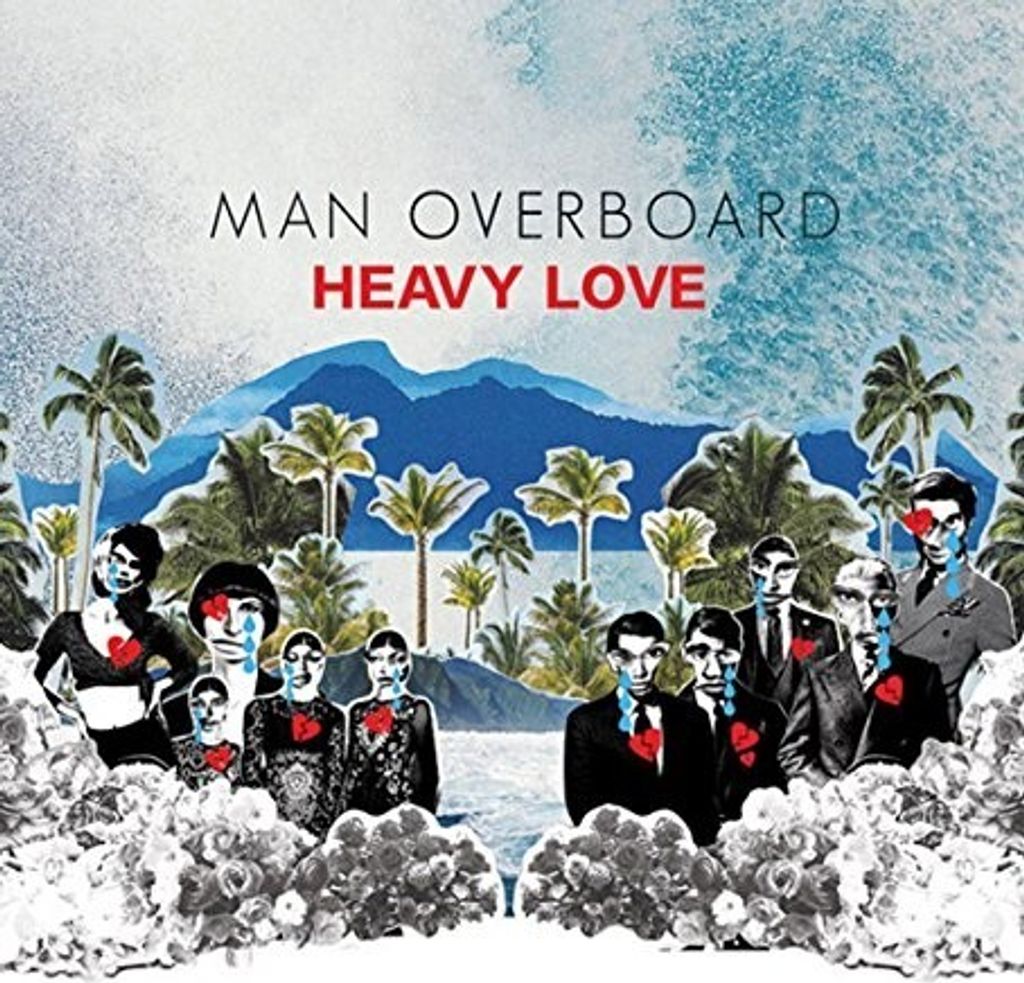 Man Overboard-Heavy Love