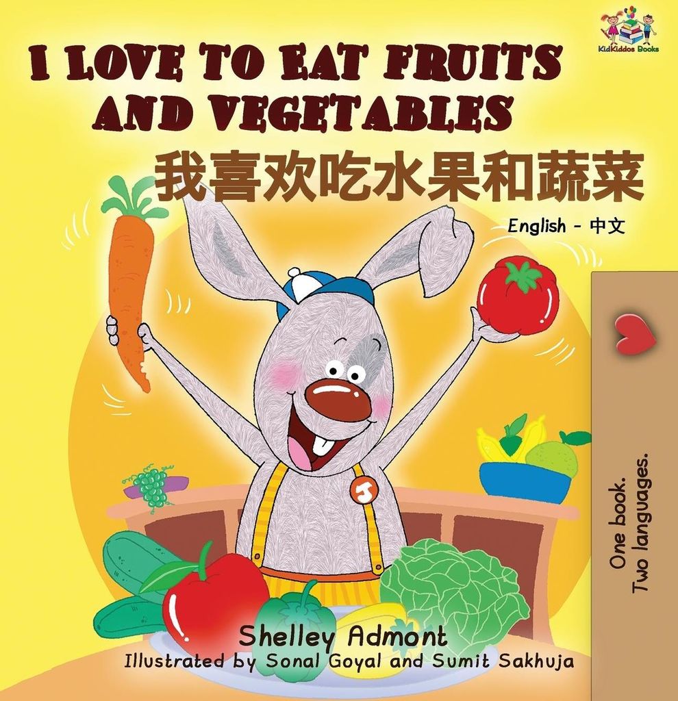 I Love to Eat Fruits and Vegetables