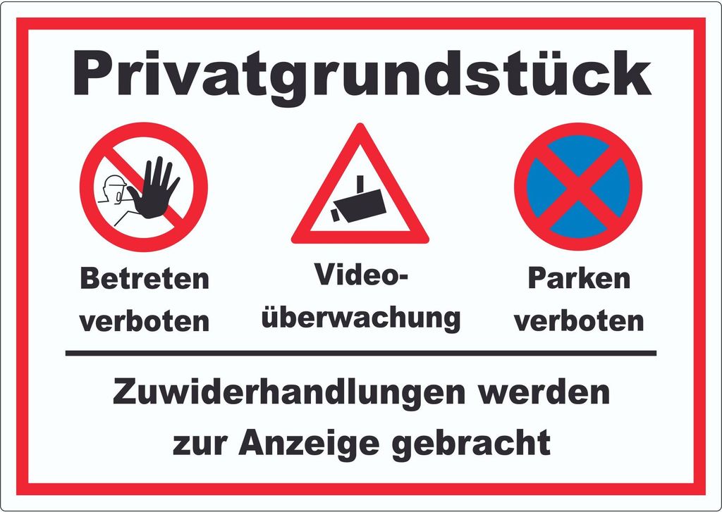 Privatgrundstück Betreten und Parken verboten Videoüberwachung Aufkleber A6 (105x148mm)