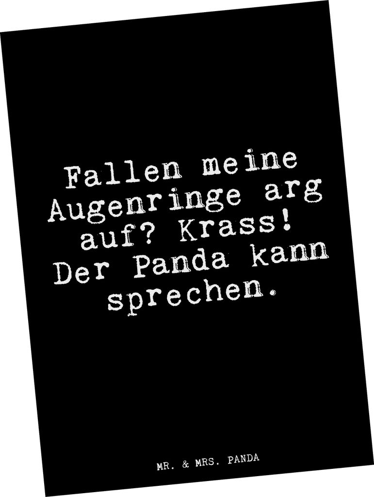 Mr. & Mrs. Panda Postkarte Fallen meine Augenringe arg... - Schwarz - Geschenk, Mutter, Mama, Ansichtskarte, Hausfrau, Ansichtskarten, Sprüche, M...