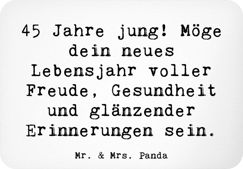 Mr. & Mrs. Panda magnet Spruch 45. Geburtstag - Weiß - Geschenk, küchenmagnet, zettelhalter, Glückwunsch, Kühlschrankmagnet, neues Lebensjahr, ...