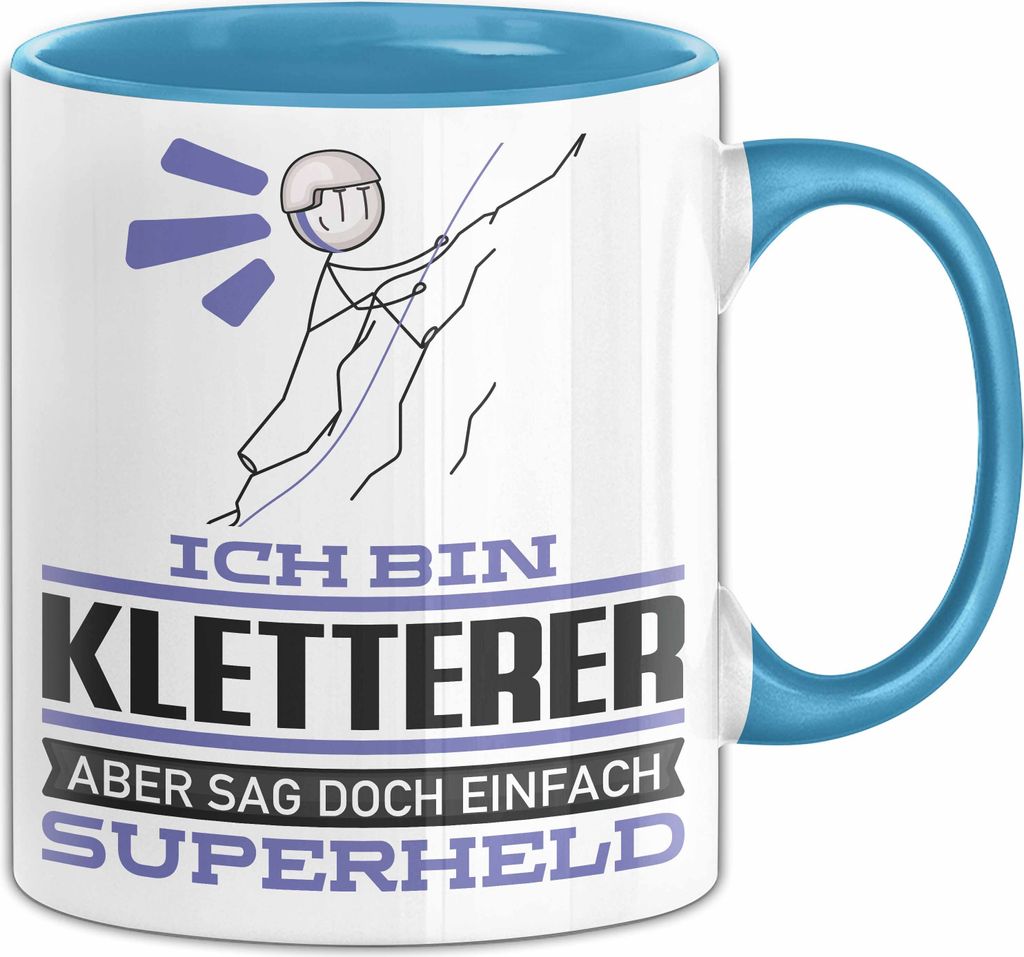 Kletterer Geschenk Tasse Ich Bin Kletterer Aber Sag Doch Einfach Superheld Lustige Geschenkdiee für Kletterer Kaffee-Becher (Blau)