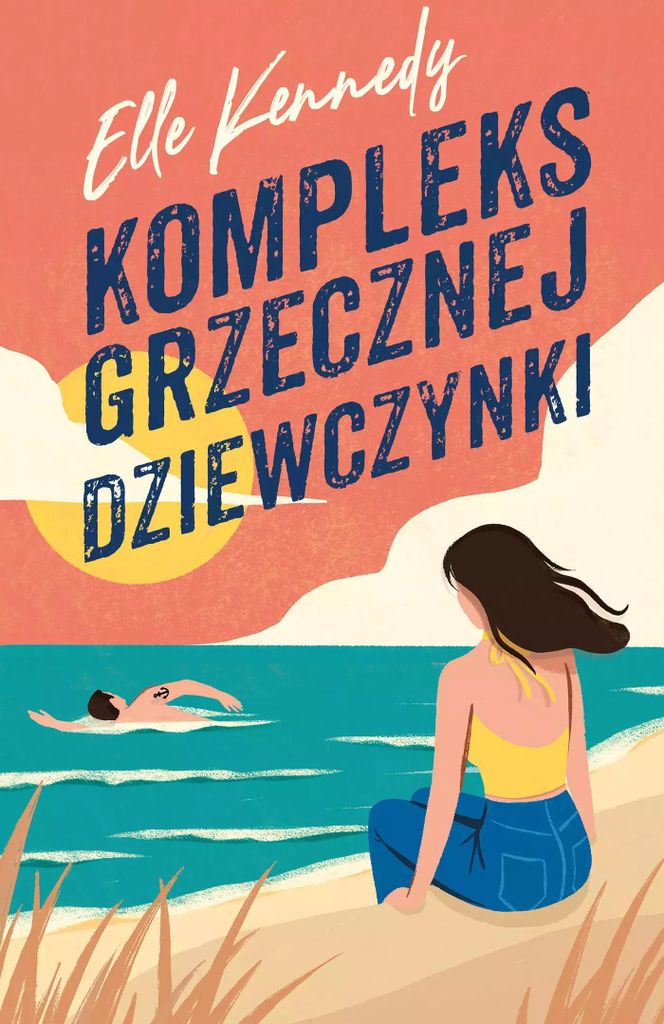 Kompleks grzecznej dziewczynki - Elle Kennedy (Literatur, Roman auf Polnisch)