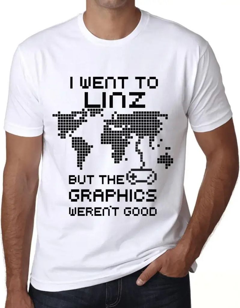 Herren Grafik T-Shirt Ich war in Linz aber die Grafik war nicht gut – I Went To Linz But The Graphics Weren’t Good – Öko-Verantwortlich Vintage
