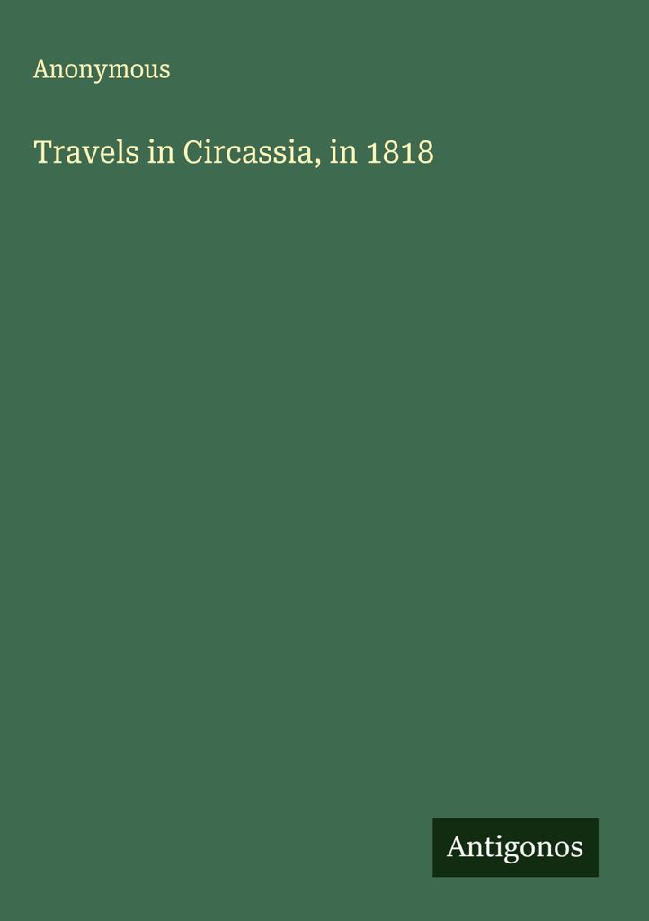 Reisen in Tscherkassien, 1818