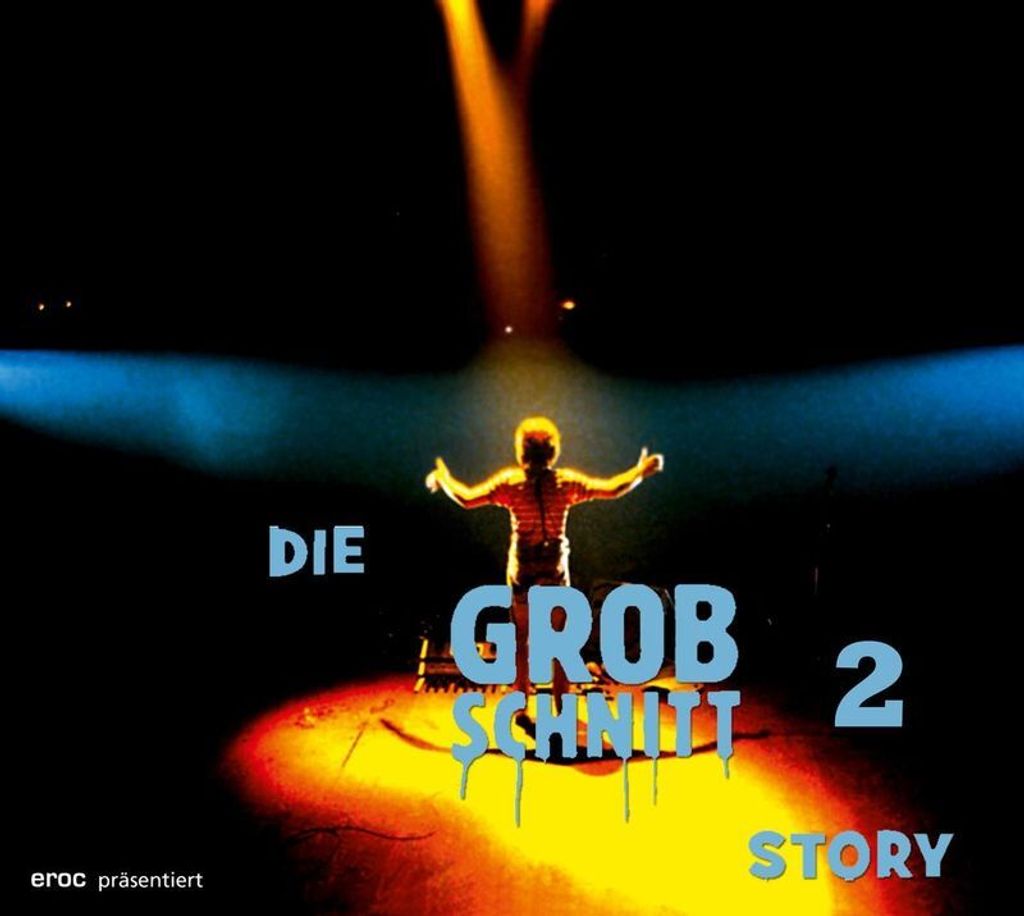 Grobschnitt-Die Grobschnitt Story Vol.2