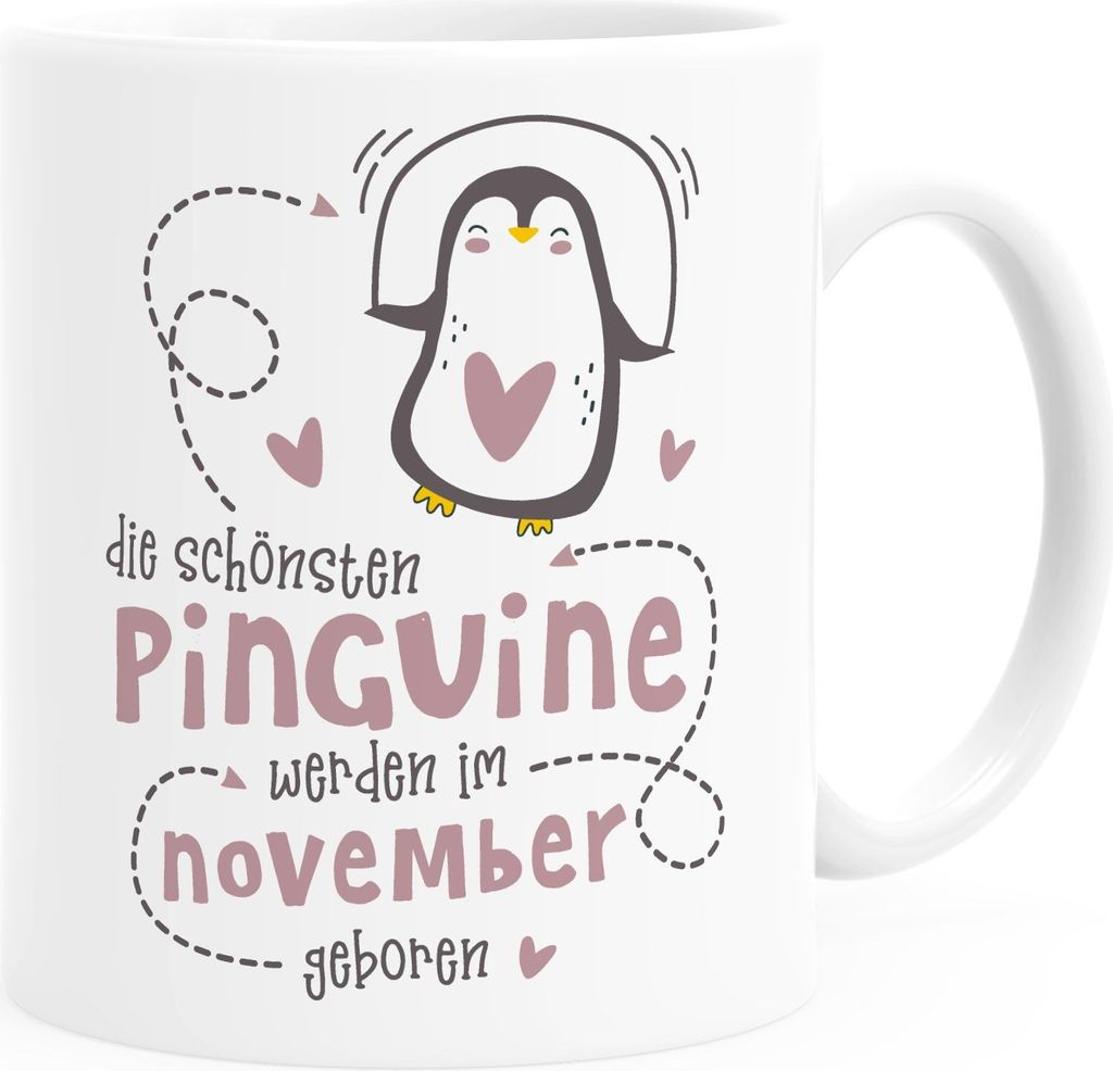 Kaffeetasse Die Schönsten Pinguine werden im November geboren Geschenk zum Geburtstag SpecialMe weiß-rosa Keramik-Tasse