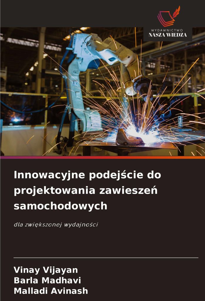 Innowacyjne podej¿cie do projektowania zawiesze¿ samochodowych