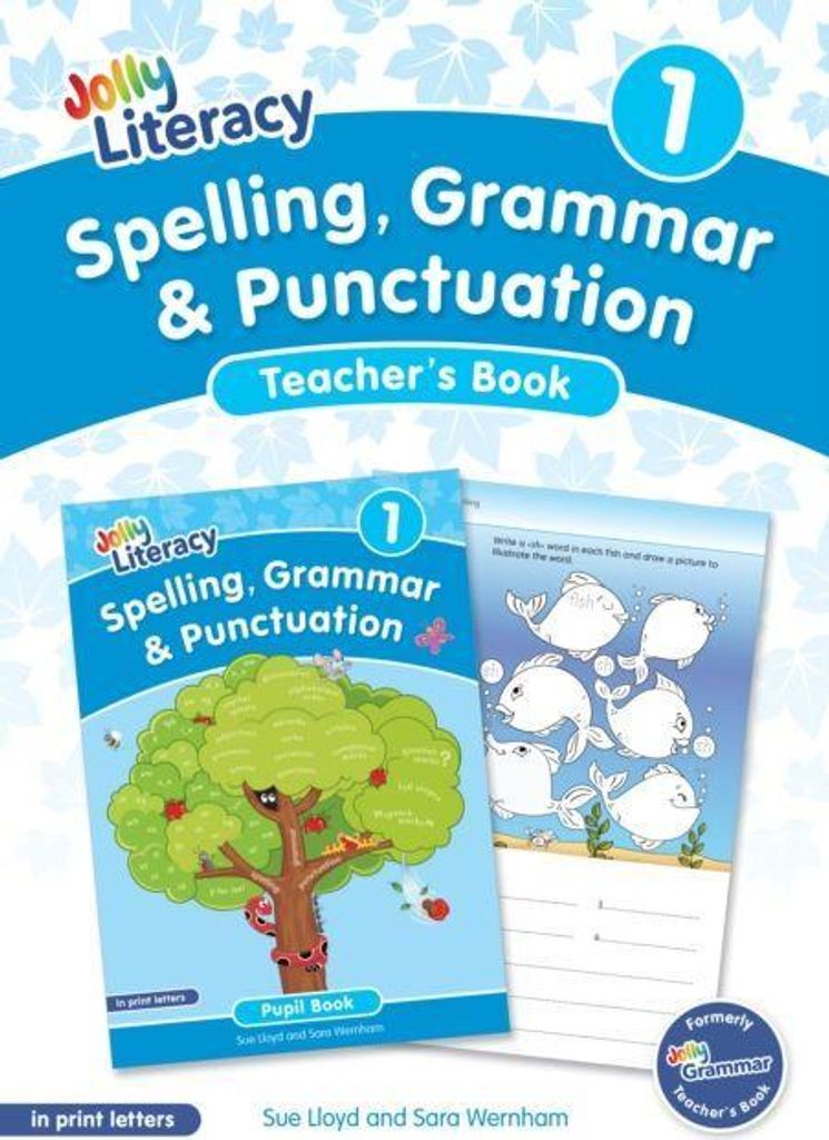 Spelling, Grammar & Punctuation Teacher's Book 1