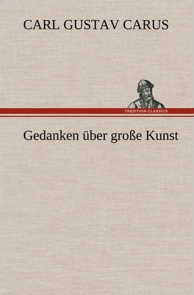 Gedanken über große Kunst