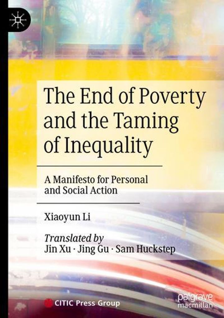 The End of Poverty and the Taming of Inequality