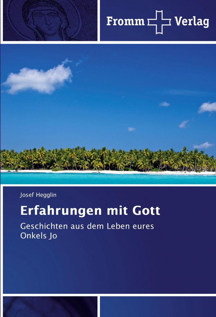 Erfahrungen mit Gott
