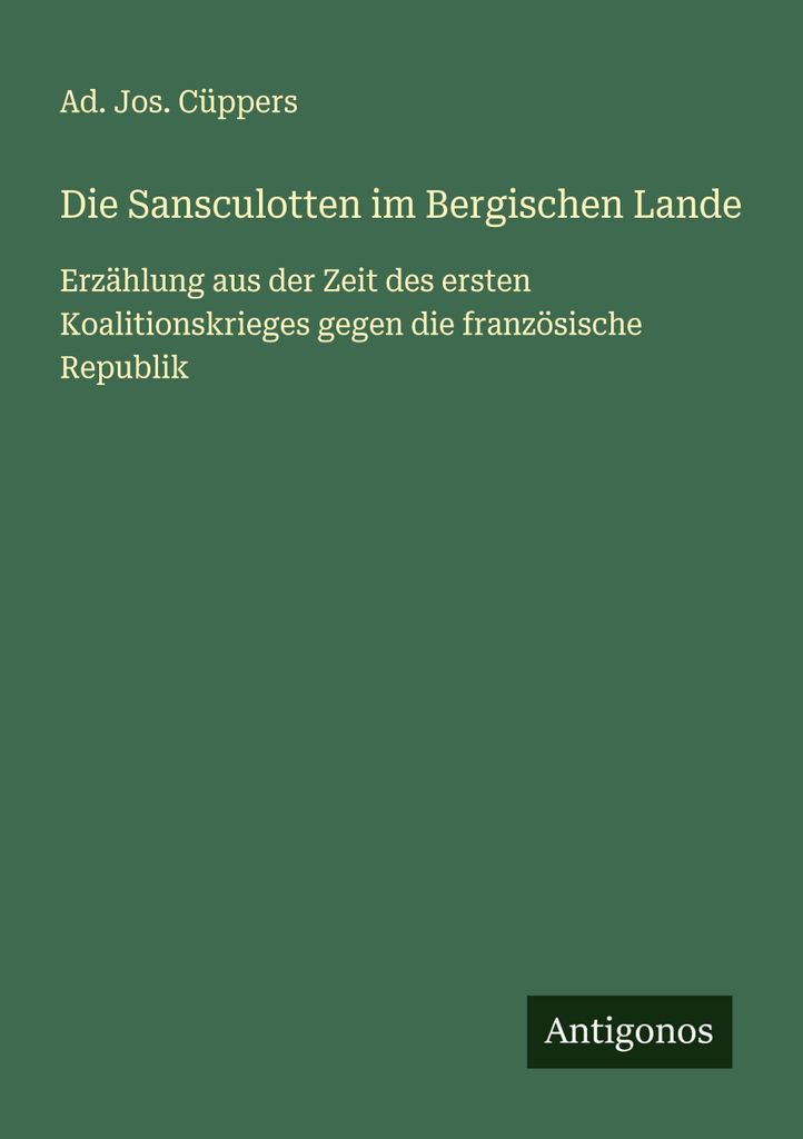 Die Sansculotten im Bergischen Lande