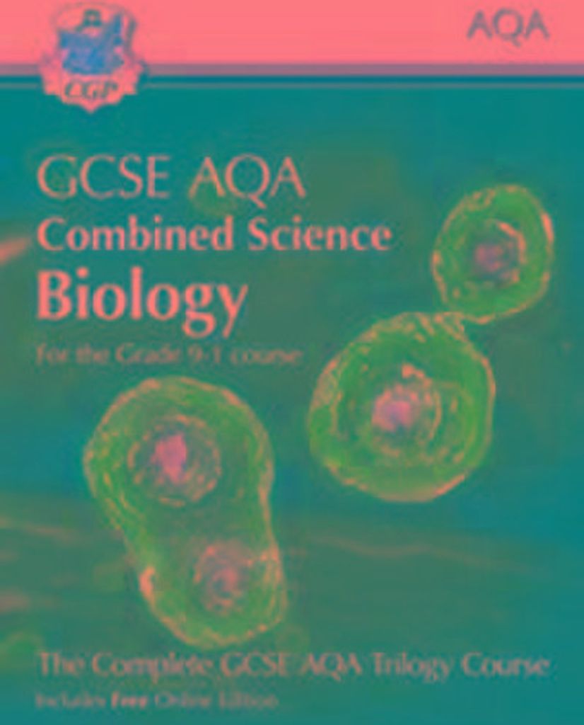 New GCSE Combined Science Biology AQA Student Book (includes Online Edition, Videos and Answers): perfect course companion for the 2025 and 2026 exams