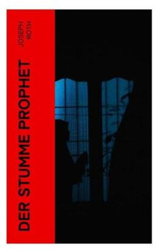 Der stumme Prophet