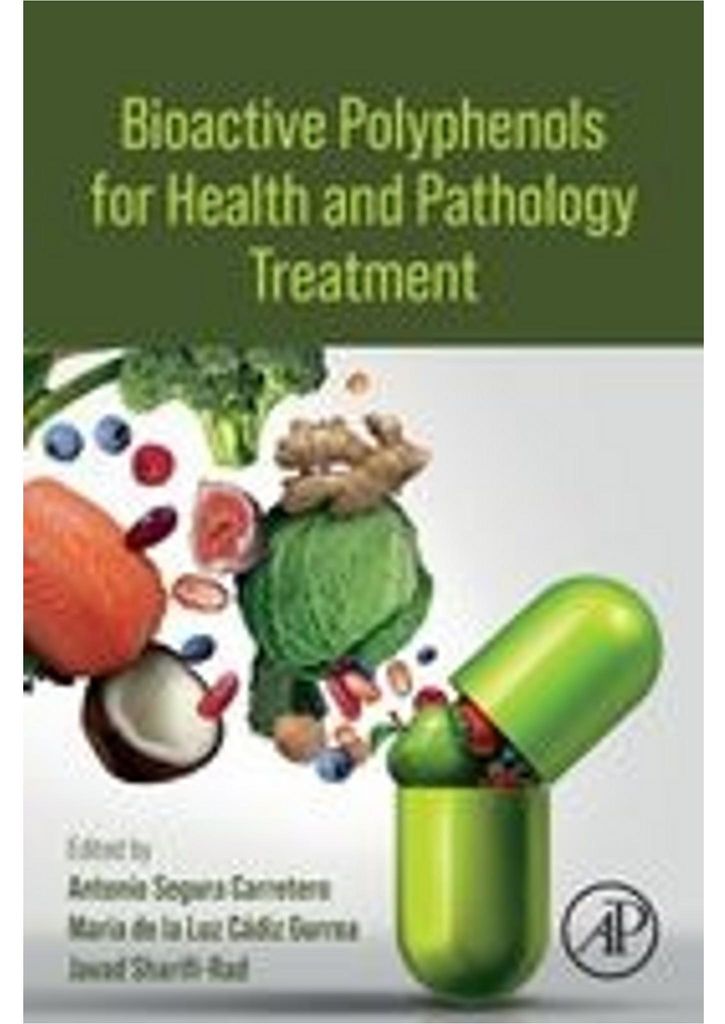 Bioactive Polyphenols for Health and Pathology Treatment