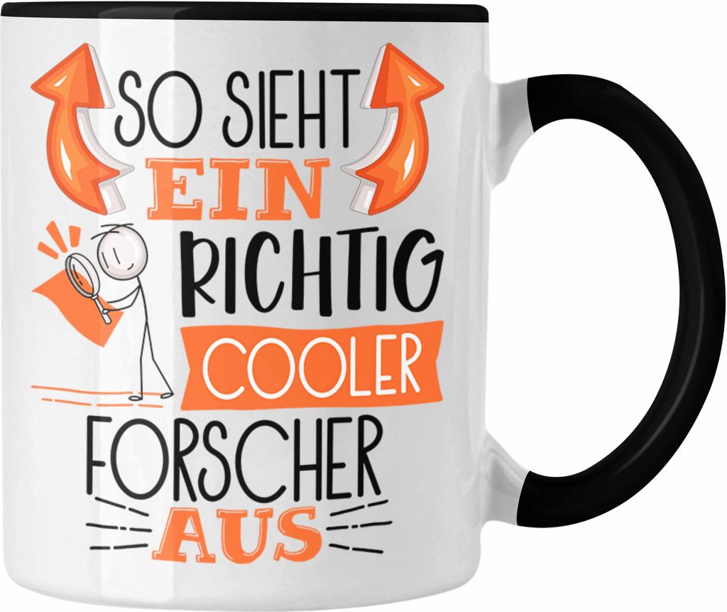 Trendation - Forscher Tasse Geschenk So Sieht Ein RIchtig Cooler Forscher Aus Geschenkidee Lustiger Spruch Geburtstag Becher Kaffeetasse (Schwarz)