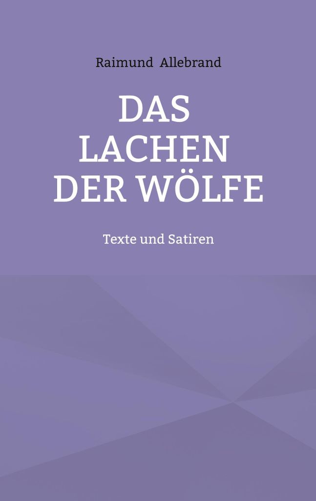 Das Lachen der Wölfe