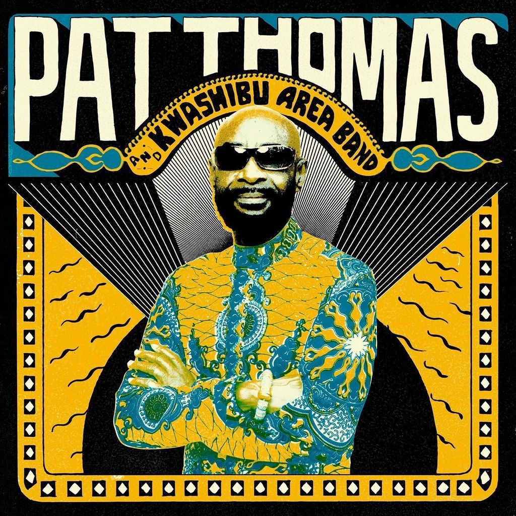 Thomas,Pat & Kwashibu Area Band-Pat Thomas & Kwash
