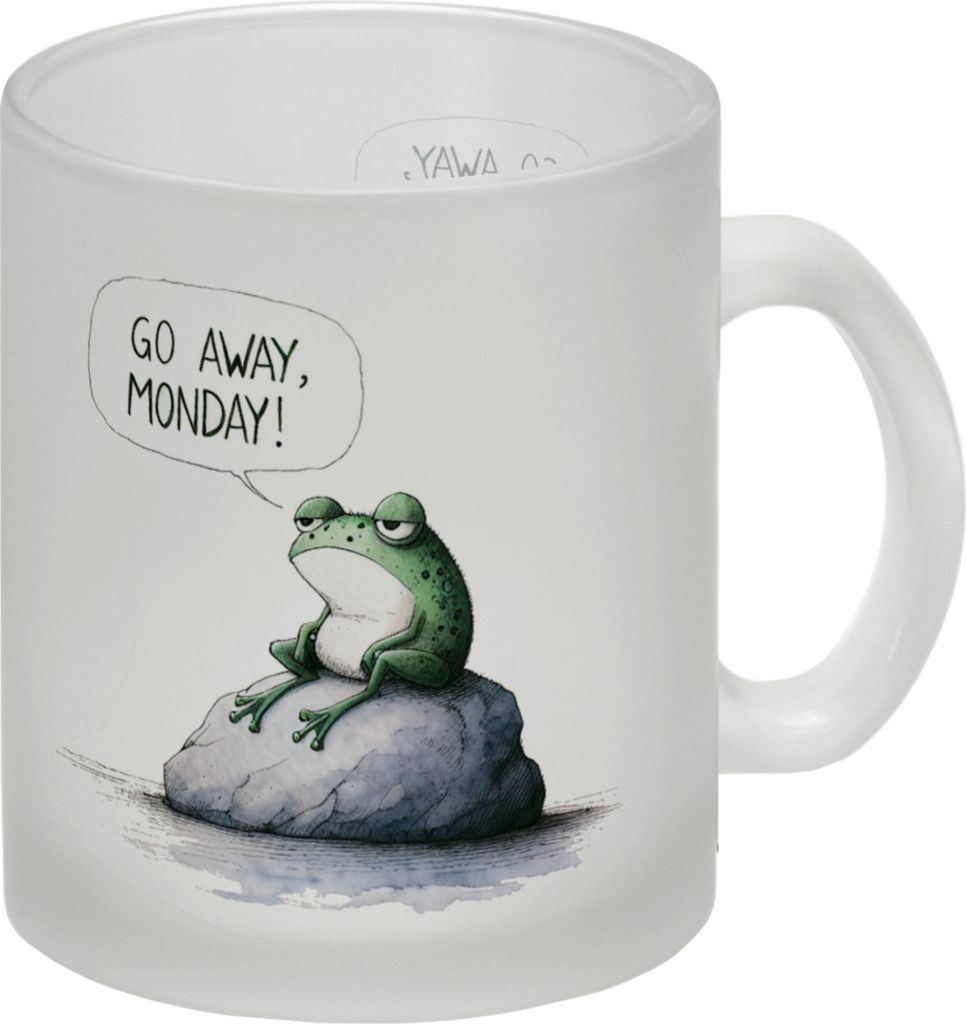Griesgrämiger Frosch Glas Tasse mit Spruch Go away, Monday!
