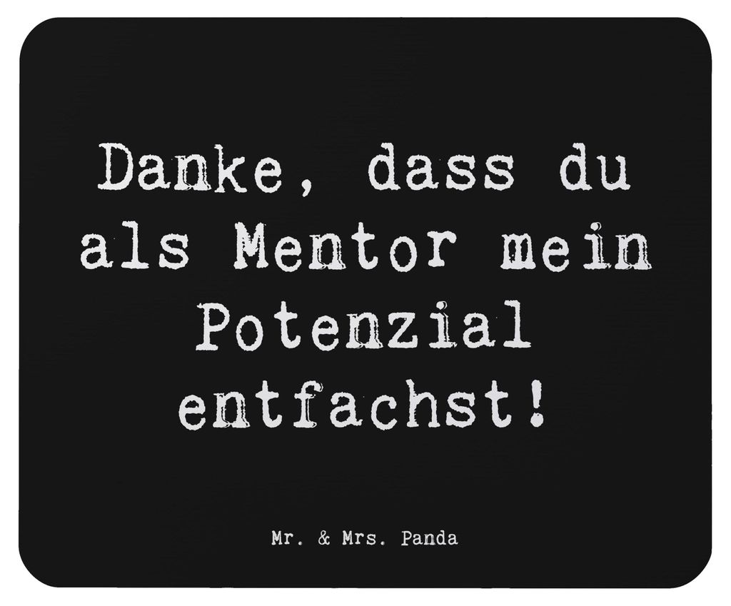 Mr. & Mrs. Panda Mouse Pad Spruch Mentor Potenzial - Schwarz - Geschenk, positive Beeinflussung, Unterstützung, Danke sagen, Mauspad, Mentorinnen ...