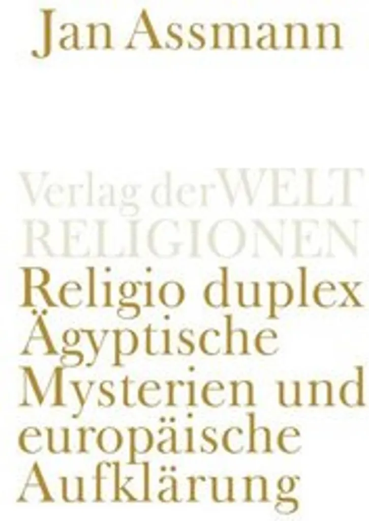 Religio Duplex Edition Critique avec Notes et Analyses de Textes Sacrés