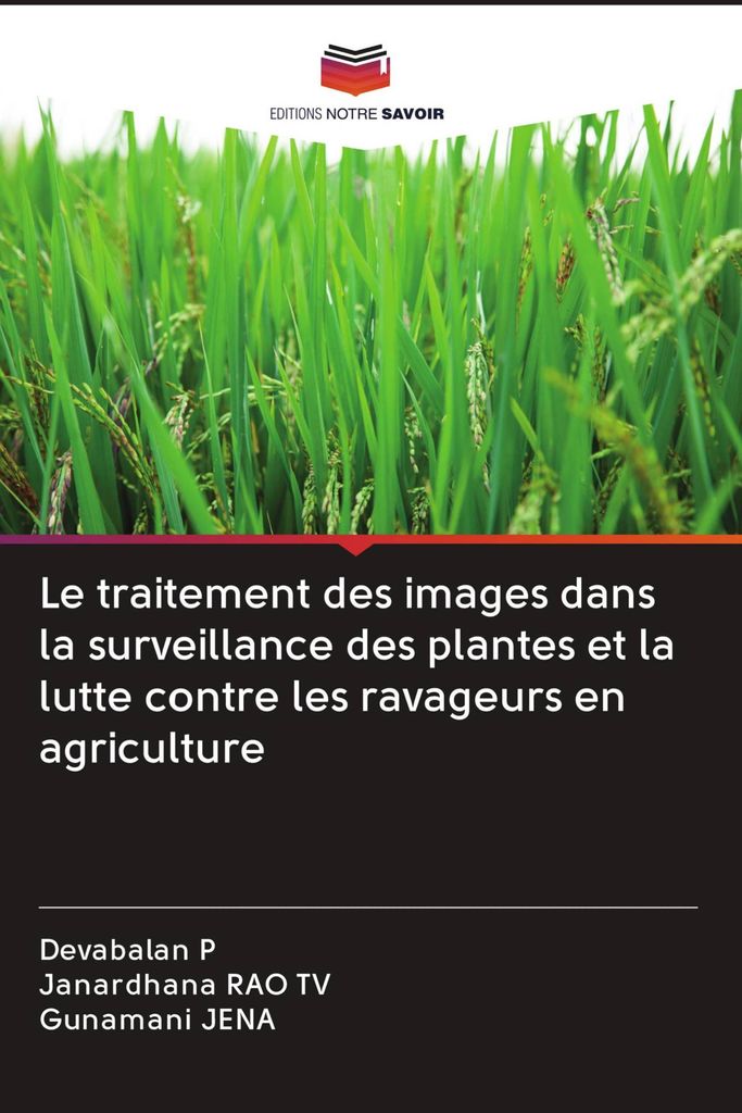 Le traitement des images dans la surveillance des plantes et la lutte contre les ravageurs en agriculture