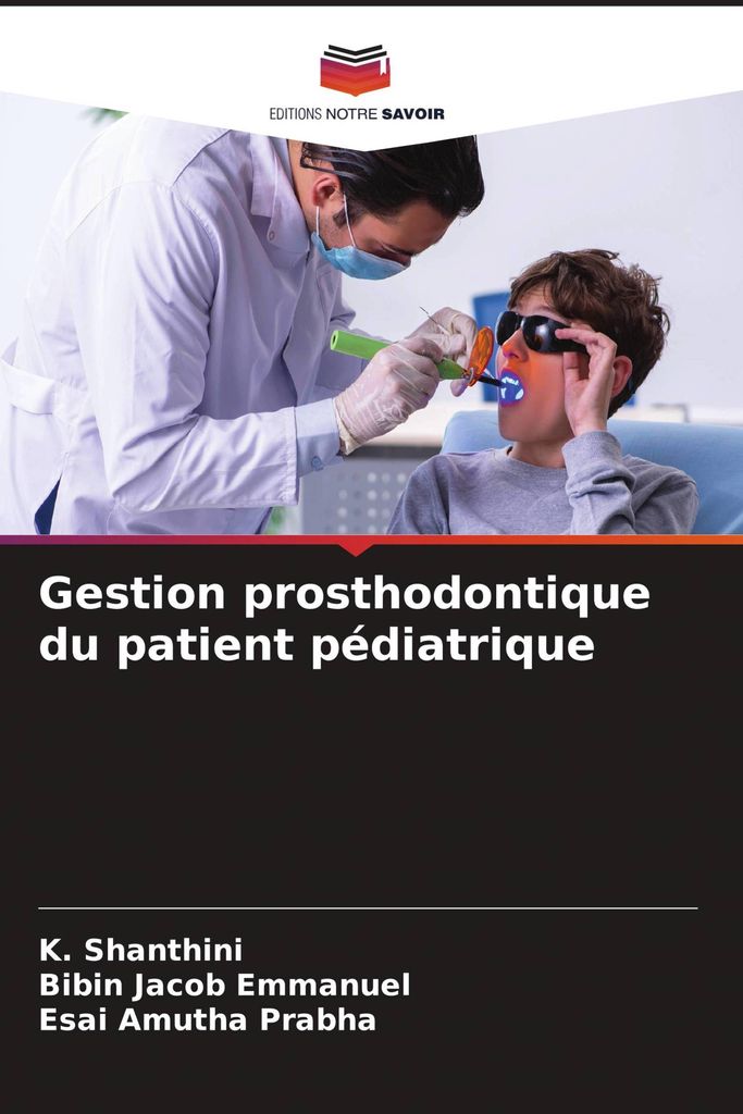Gestion prosthodontique du patient pédiatrique
