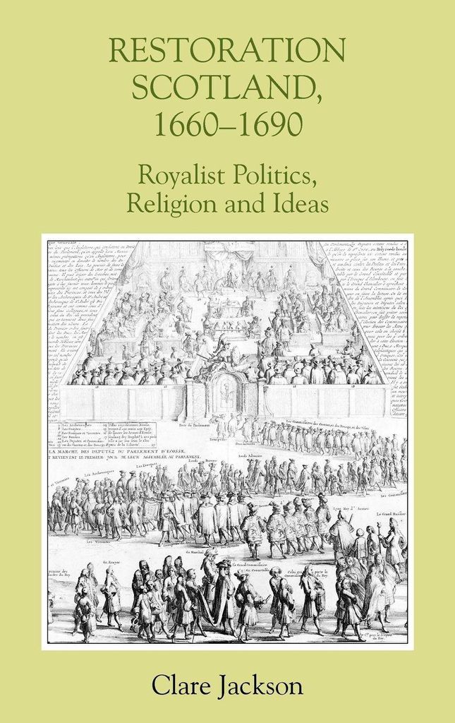 Restoration Scotland, 1660-1690