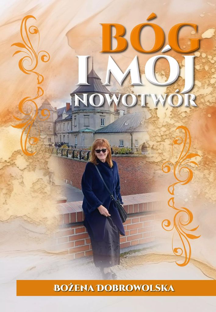 Bóg I Mój Nowotwór