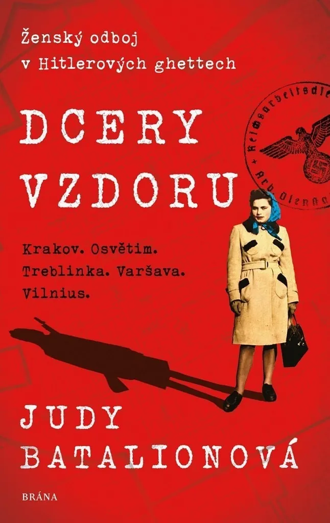 Oubli historique résolu : Livre Dcery vzdoru Batalion Judy complet