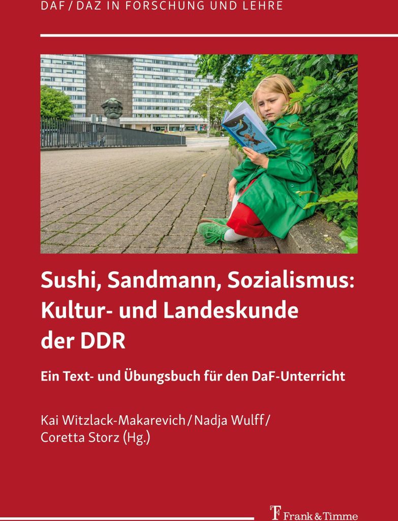 Sushi, Sandmann, Sozialismus: Kultur- und Landeskunde der DDR