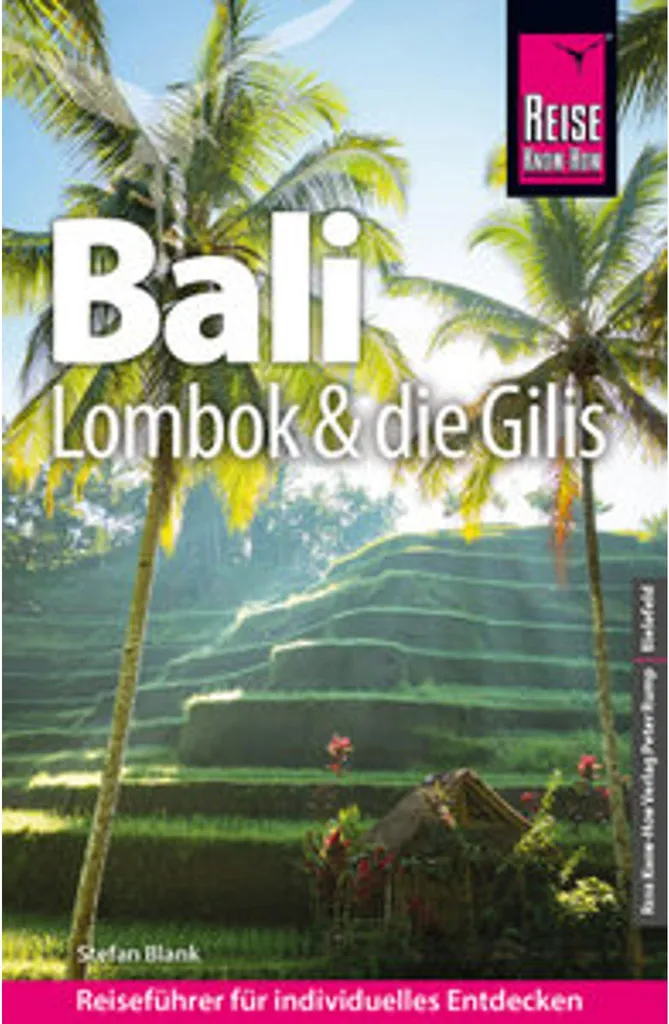 Guide Reise Know-How Bali Lombok et îles Gili pour explorer l'Indonésie