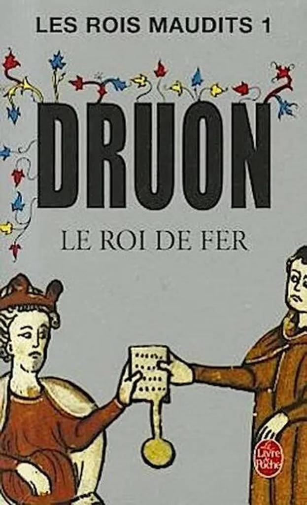 Livre Historique Les Rois Maudits Tome 01, Édition Littérature Classique